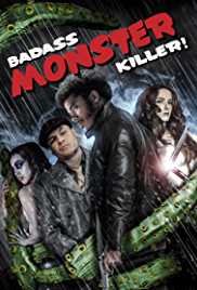 Badass Monster Killer 2015 Dual Audio Hindi 480p 300MB Filmy4Wap