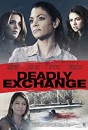 Deadly Exchange 2017 Dual Audio Hindi 480p Filmy4Wap