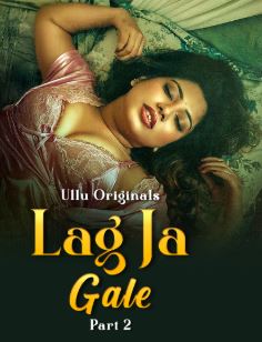 Lag Ja Gale Part 2 Filmy4Wap 2025 Ullu Web Series