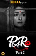 Paro Part 2 2021 Ullu Web Series Download Filmy4Wap