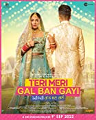 Teri Meri Gal Ban Gayi 2022 480p 720p 1080p Filmy4Wap